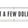 Just a few dollars logo